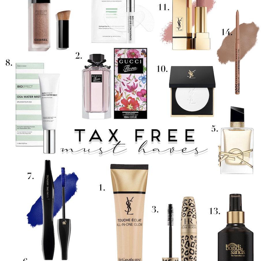 TAX FREE MUST HAVES
